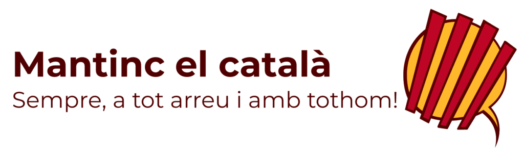 Mantinc el català